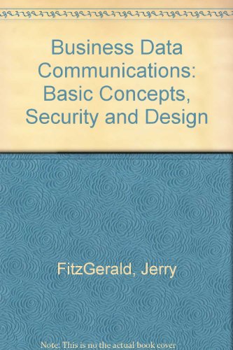 Stock image for Business Data Communications: Basic Concepts, Security and Design for sale by Anybook.com