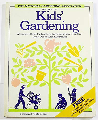 Beispielbild fr National Gardening Association Guide to Kids' Gardening zum Verkauf von Better World Books