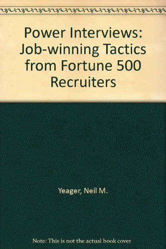 9780471521174: Power Interviews: Job-winning Tactics from Fortune 500 Recruiters
