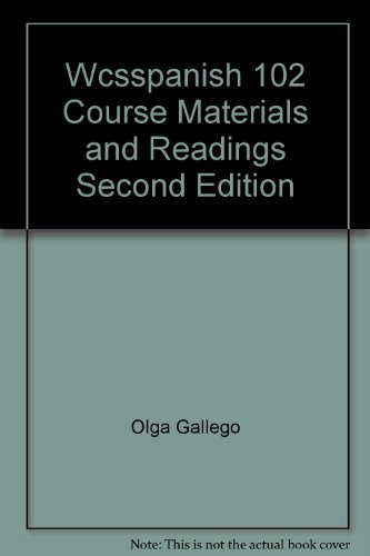 9780471521549: Wcsspanish 102 Course Materials and Readings Secon