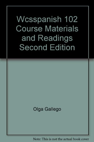 9780471521549: Wcsspanish 102 Course Materials and Readings Second Edition