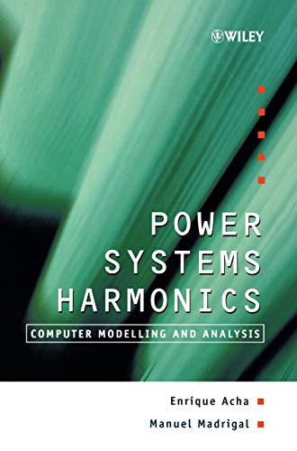 9780471521754: Power Systems Harmonics: Computer Modelling and Analysis