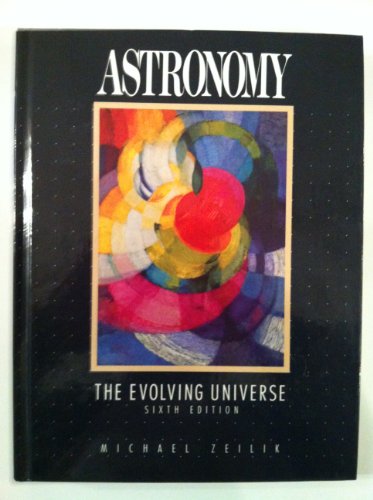 9780471522676: Astronomy: The Evolving Universe