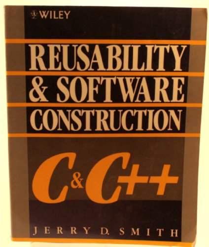 Stock image for Reusability and Software Construction : C and C Plus Plus for sale by Better World Books