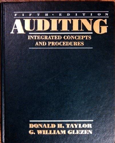 Imagen de archivo de Auditing : Integrated Concepts and Procedures a la venta por Better World Books