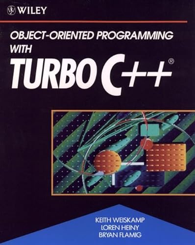 Stock image for Object-Oriented Programming with Turbo C++� for sale by Wonder Book