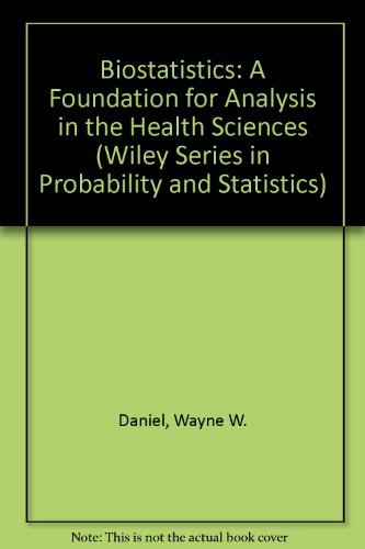 Stock image for Biostatistics: A Foundation for Analysis in the Health Sciences (Wiley Series in Probability and Statistics) for sale by Open Books