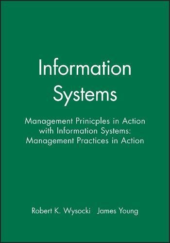 Stock image for Information Systems: Management Prinicples in Action & Information Systems: Management Practices in Action, 2 Volume Set for sale by Ria Christie Collections