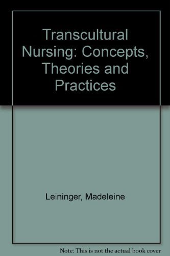 Imagen de archivo de Transcultural nursing: Concepts, theories, and practices (A Wiley medical publication) a la venta por SecondSale