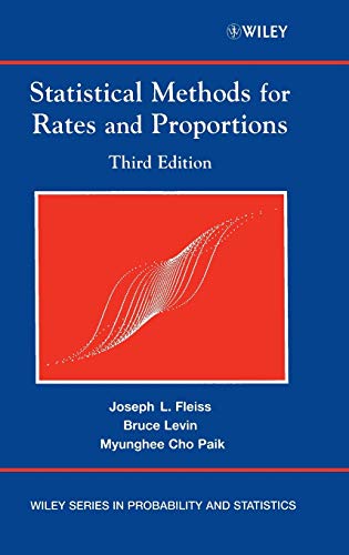 Statistical Methods for Rates & Proportions (9780471526292) by Fleiss, Joseph L.; Levin, Bruce; Paik, Myunghee Cho; Fleiss, Joseph