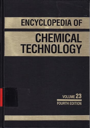 9780471526926: Kirk–Othmer Encyclopedia of Chemical Technology: Sugar to Thin Films: v.23 (Encyclopaedia of Chemical Technology)