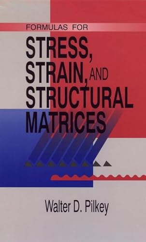 Stock image for Formulas for Stress, Strain, and Structural Matrices for sale by SecondSale