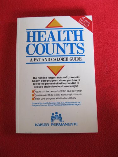 Stock image for Health Counts : A Fat and Calorie Guide for sale by Better World Books