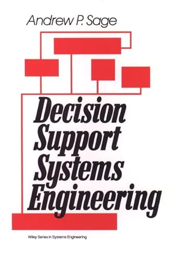 9780471530008: Decision Support Systems Engineering