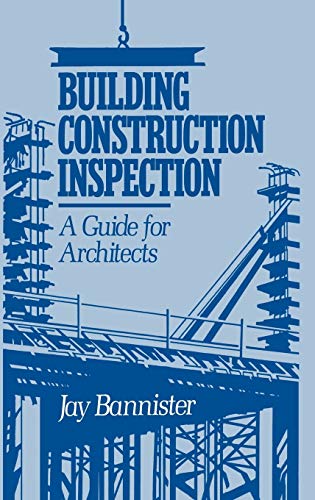 9780471530046: Building Construction Inspection: A Guide for Architects