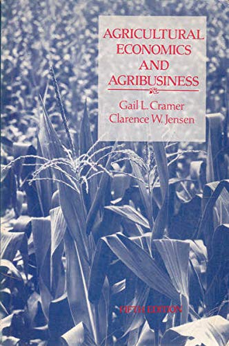 Imagen de archivo de Agricultural Economics and Agribusiness a la venta por ThriftBooks-Atlanta