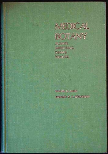 Imagen de archivo de Medical Botany: Plants Affecting Man's Health a la venta por J. HOOD, BOOKSELLERS,    ABAA/ILAB