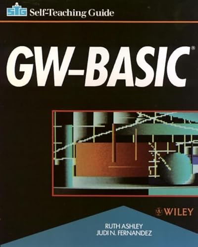 Stock image for GW-BASIC(r): Self-Teaching Guide for sale by Heisenbooks