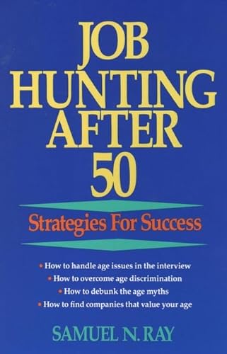 9780471533443: Job Hunting After 50: Strategies for Success