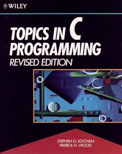 Beispielbild fr Topics in C Programming zum Verkauf von Better World Books