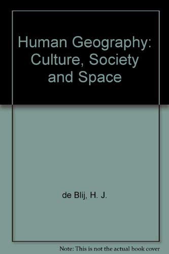 Stock image for Human Geography: Culture, Society, and Space for sale by Wonder Book