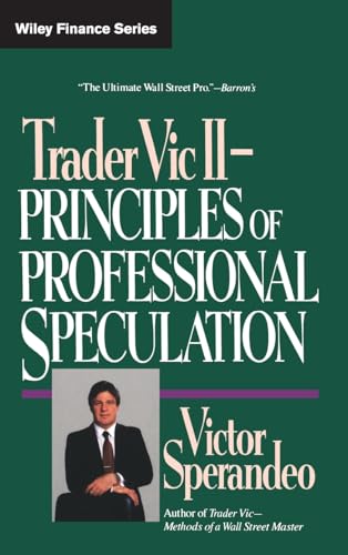 Beispielbild fr Trader Vic II : Principles of Professional Speculation zum Verkauf von Better World Books