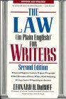 Stock image for The Law (In Plain English)? for Writers for sale by Housing Works Online Bookstore