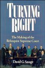 9780471536604: Turning Right: Making of the Rehnquist Supreme Court