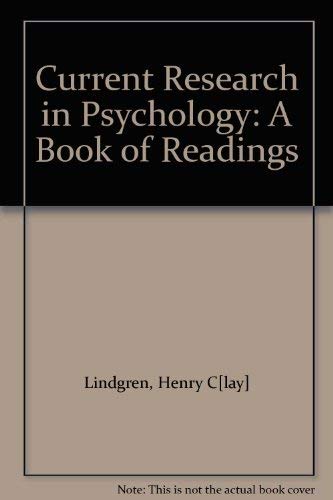 Beispielbild fr Current research in psychology: A book of readings zum Verkauf von Wonder Book