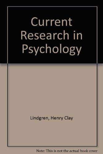 Beispielbild fr Current Research in Psychology zum Verkauf von Robinson Street Books, IOBA