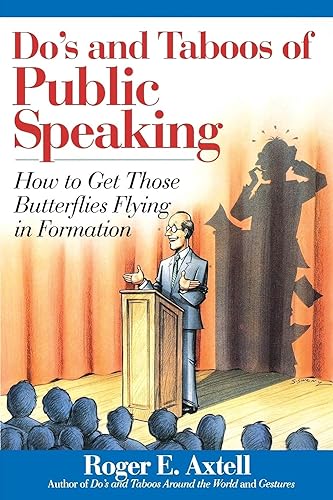 9780471536703: Do's and Taboos of Public Speaking: How to Get Those Butterflies Flying in Formation