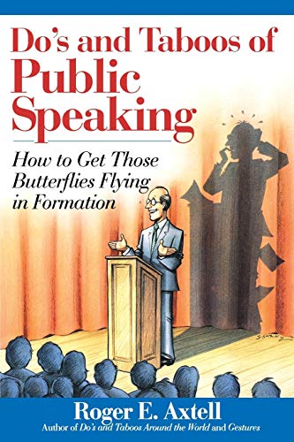 9780471536703: Do's and Taboos of Public Speaking: How to Get Those Butterflies Flying in Formation
