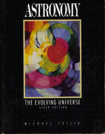 Stock image for Astronomy : The Evolving Universe for sale by Better World Books