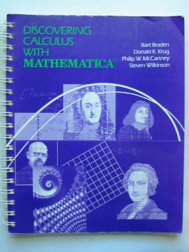 Discovering Calculus with Mathematica (9780471539698) by Anton, Howard
