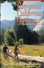 9780471539995: Romantic California Getaways (Romantic Getaways)