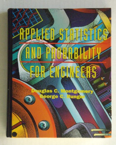 Beispielbild fr Applied Statistics and Probability for Engineers zum Verkauf von Better World Books
