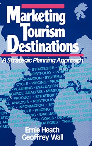 Stock image for Marketing Tourism Destinations: A Strategic Planning Approach for sale by ThriftBooks-Atlanta