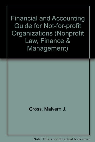 Beispielbild fr Financial and Accounting Guide for Not-For-Profit Organizations (Wiley Nonprofit Law, Finance, and Management (Hardcover)) zum Verkauf von BooksRun