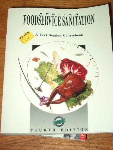 Stock image for Applied Food Service Sanitation for sale by BookHolders
