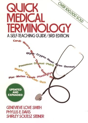 Imagen de archivo de Quick Medical Terminology: A Self-Teaching Guide (Wiley Self-Teaching Guides) a la venta por Once Upon A Time Books