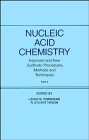 Beispielbild fr Nucleic Acid Chemistry, Part 4: Improved and New Synthetic Procedures, Methods and Techniques zum Verkauf von The Book Exchange