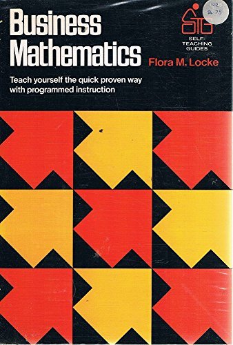 Beispielbild fr Business Mathematics (Self-teaching Guides) zum Verkauf von Irish Booksellers