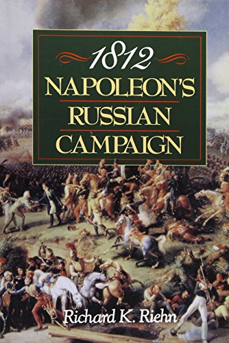 9780471543022: 1812: Napoleon's Russian Campaign