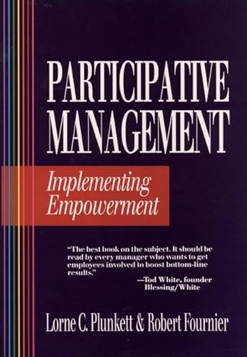 Imagen de archivo de Participative Management : Implementing Empowerment a la venta por Better World Books: West