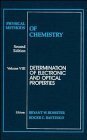 Stock image for Physical Methods of Chemistry: Determination of Electronic and Optical Properties (PHYSICAL METHODS OF CHEMISTRY 2ND EDITION) for sale by Buchpark