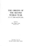 Beispielbild fr The Origins of the Second World War: A. J. P. Taylor and His Critics, (Wiley Series on Personality Processes) zum Verkauf von Wonder Book