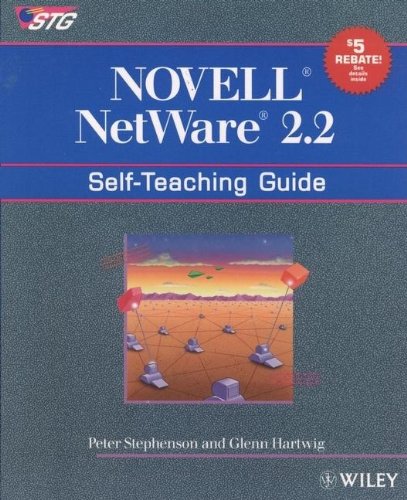 9780471545453: Novell Netware 2.2: Self-teaching Guide (Wiley Self Teaching Guides)