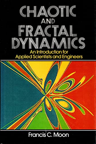9780471545712: Chaotic and Fractal Dynamics: Introduction for Applied Scientists and Engineers