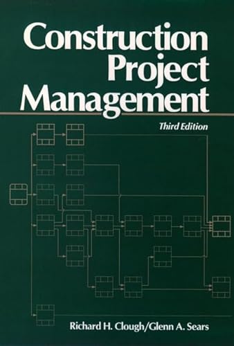 9780471546085: Construction Project Management, 3rd Edition