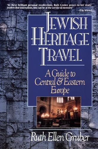 Stock image for Jewish Heritage Travel : A Guide to Central and Eastern Europe for sale by Better World Books